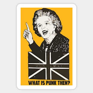 WHAT IS PUNK THEN? Magnet